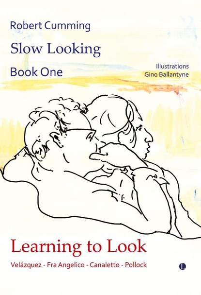 Learning to Look, Robert Cumming - Gebonden - 9780718898052