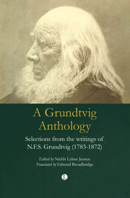 A Grundtvig Anthology, Niels Lyhne Jensen - Paperback - 9780718898076