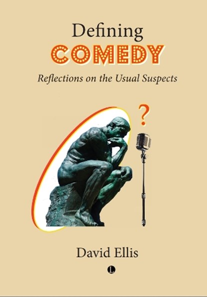 Defining Comedy, David Ellis - Paperback - 9780718898601