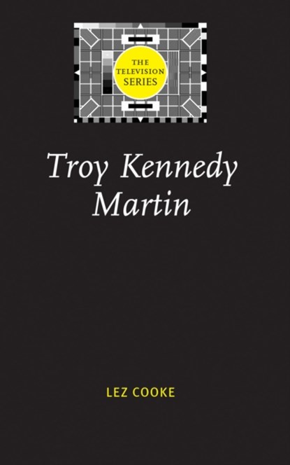 Troy Kennedy Martin, Lez Cooke - Gebonden - 9780719067020