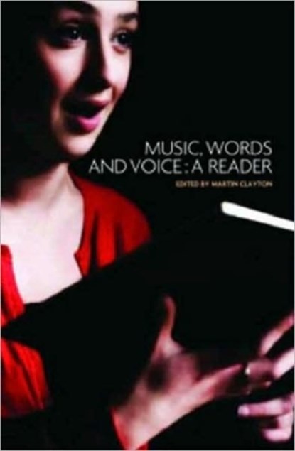 Music, Words and Voice, Martin Clayton - Gebonden - 9780719077876
