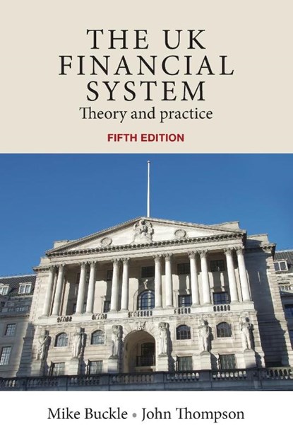 The Uk Financial System, Mike Buckle ; John Thompson - Paperback - 9780719082931