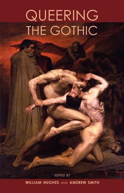 Queering the Gothic, William Hughes ; Andrew Smith - Paperback - 9780719086434