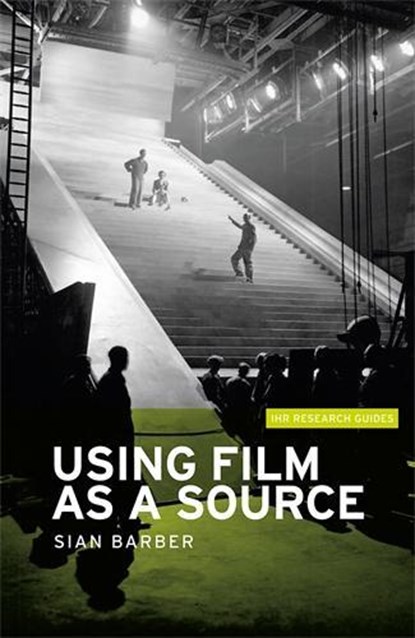 Using Film as a Source, Sian Barber - Paperback - 9780719090301