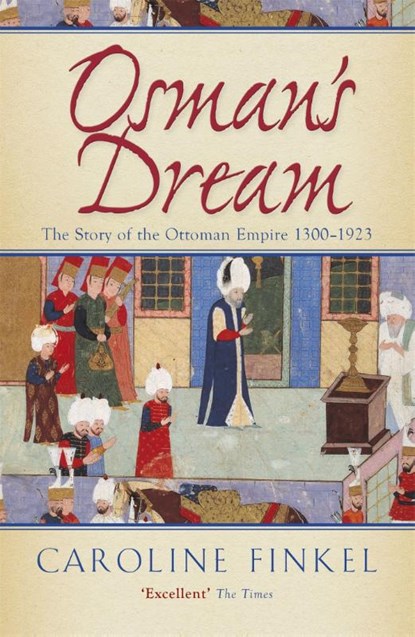 Osman's Dream, Caroline Finkel - Paperback - 9780719561122