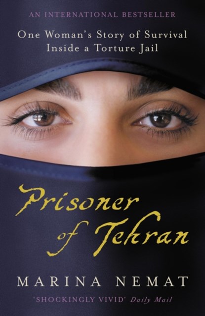 Prisoner of Tehran, Marina Nemat - Paperback - 9780719562525