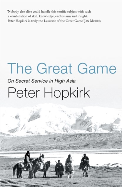The Great Game, Peter Hopkirk - Paperback - 9780719564475