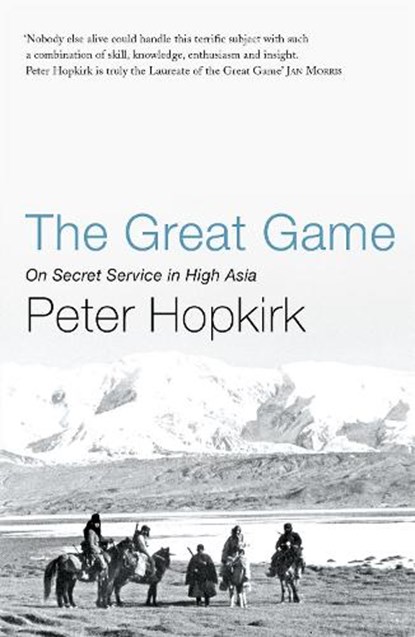 The Great Game, Peter Hopkirk - Paperback - 9780719564475