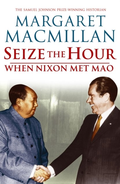 Seize the Hour, Margaret MacMillan - Paperback - 9780719565236