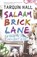 Salaam Brick Lane, Tarquin Hall - Paperback - 9780719565564