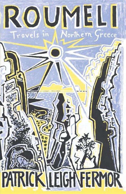 Roumeli, Patrick Leigh Fermor - Paperback - 9780719566929