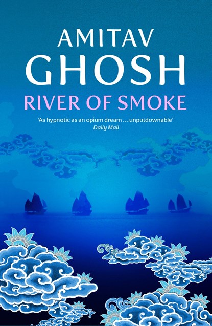 River of Smoke, Amitav Ghosh - Paperback - 9780719568893