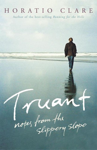 Truant, Horatio Clare - Paperback - 9780719569173