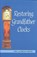 Restoring Grandfather Clocks, Eric Smith ; Brian Smith - Gebonden - 9780719802706