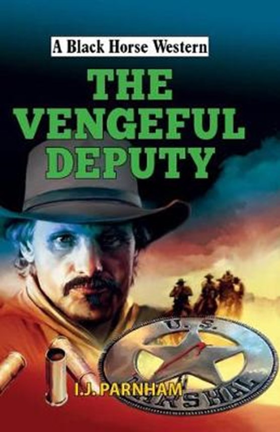 The Vengeful Deputy