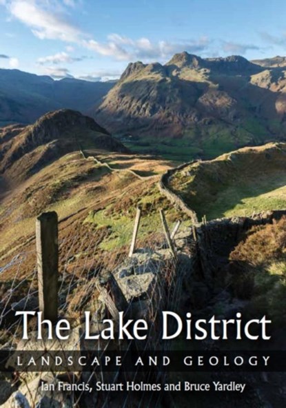Lake District, Ian Francis ; Stuart Holmes ; Bruce Yardley - Paperback - 9780719840111