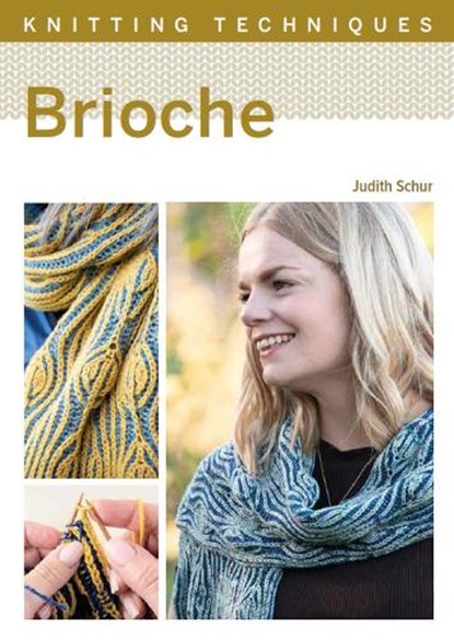 Knitting Techniques: Brioche, Judith Schur - Paperback - 9780719841491