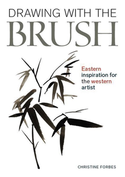 Drawing With The Brush, Christine Forbes - Paperback - 9780719841613