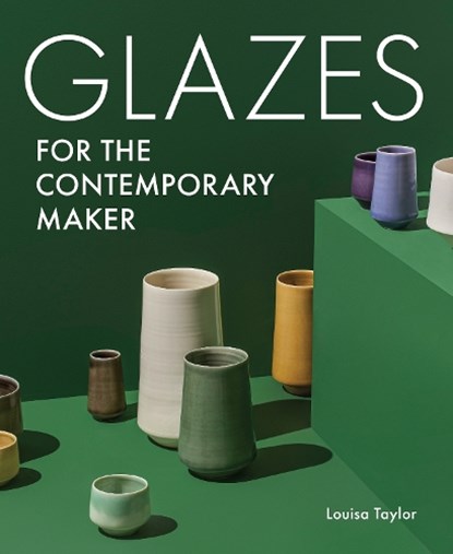 Glazes for the Contemporary Maker, Louisa Taylor - Paperback - 9780719842405