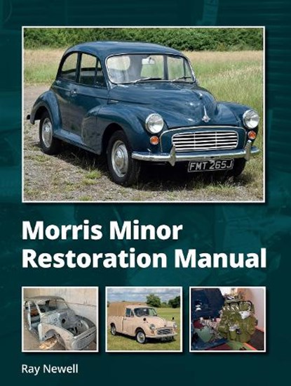 Morris Minor Restoration Manual, Ray Newell - Gebonden - 9780719842979