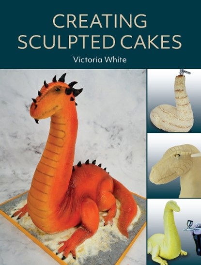 Creating Sculpted Cakes, Victoria White - Paperback - 9780719843303