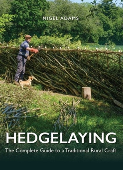 Hedgelaying, Nigel Adams - Gebonden - 9780719845895