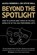 Beyond the Spotlight, Alexa Morden ; Dr Stephen Bull - Paperback - 9780719845918