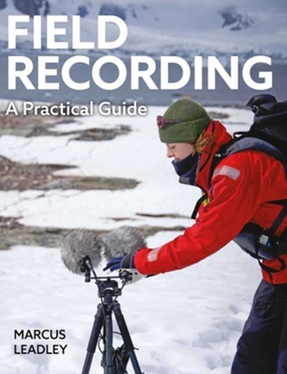 Field Recording, Marcus Leadley - Paperback - 9780719846472