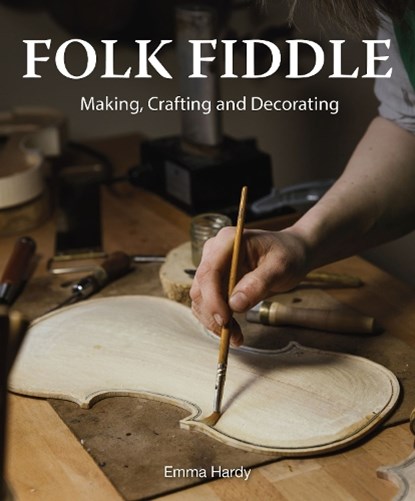 Folk Fiddle, Emma Hardy - Paperback - 9780719846724