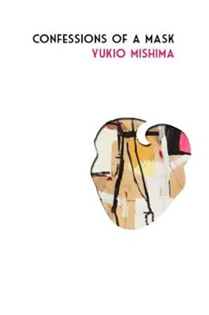 Confessions of a Mask, Yukio Mishima ; Meredith Weatherby - Gebonden - 9780720620078