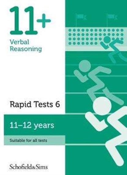11+ Verbal Reasoning Rapid Tests Book 6: Year 6-7, Ages 11-12, Sian Schofield & Sims ; Goodspeed - Paperback - 9780721714554