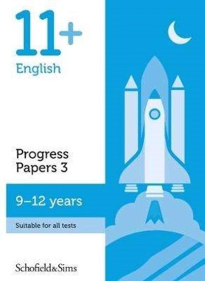 11+ English Progress Papers Book 3: KS2, Ages 9-12, Patrick Schofield & Sims ; Berry ; Hamlyn - Paperback - 9780721714752