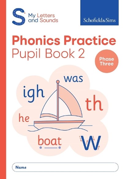 My Letters and Sounds Phonics Practice Pupil Book 2, Schofield & Sims ; Carol Matchett - Paperback - 9780721716633