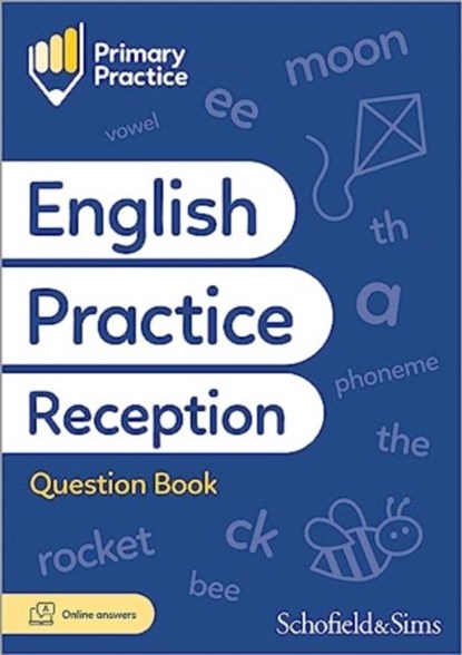 Primary Practice English Reception Question Book, Ages 4-5, Schofield & Sims ; Emma Scott - Paperback - 9780721717371