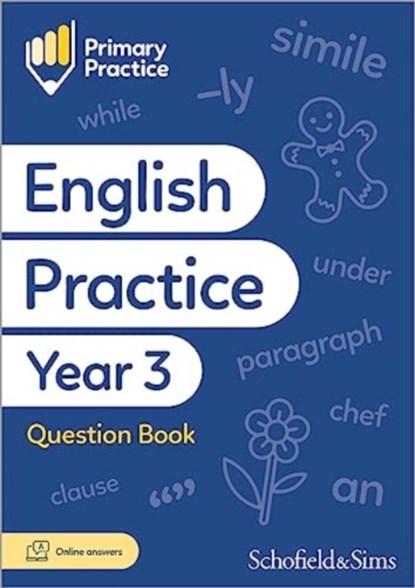 Primary Practice English Year 3 Question Book, Ages 7-8, Schofield & Sims ; Giles Clare - Paperback - 9780721717401