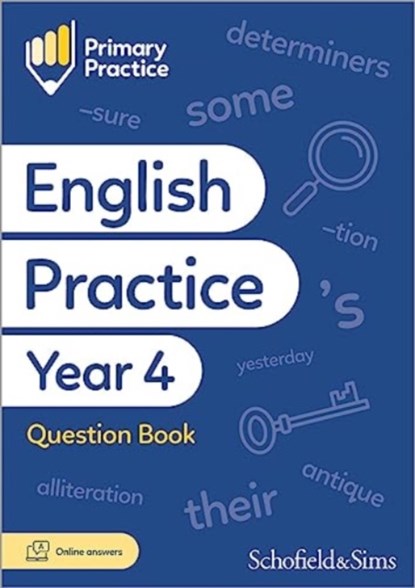 Primary Practice English Year 4 Question Book, Ages 8-9, Schofield & Sims ; Giles Clare - Paperback - 9780721717418