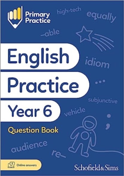 Primary Practice English Year 6 Question Book, Ages 10-11, Schofield & Sims ; Giles Clare - Paperback - 9780721717432