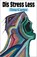 Dis Stress Less, Tina Carter - Paperback - 9780722349533