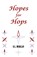 Hopes for Hops, D.L. Morgan - Paperback - 9780722352564