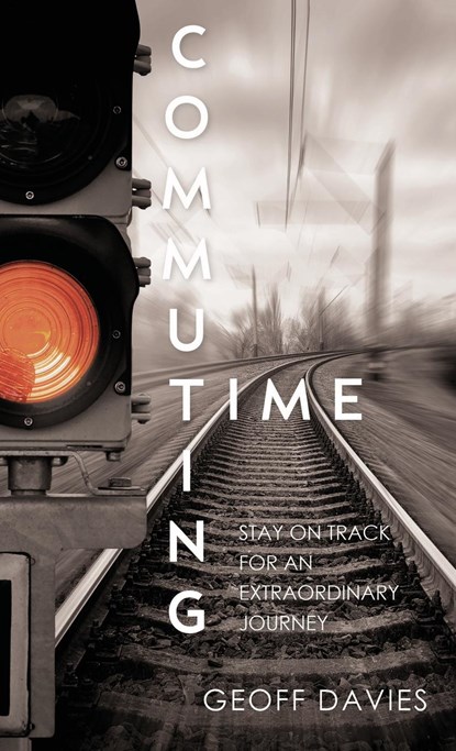 Commuting Time, Geoff Davies - Gebonden - 9780722352908