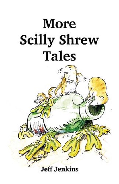 More Scilly Shrew Tales, Jeff Jenkins - Paperback - 9780722353592