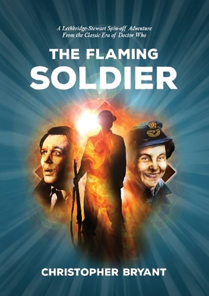The Flaming Soldier, Christopher Bryant - Paperback - 9780722355084
