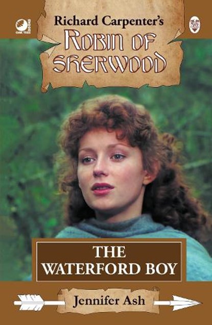 Robin of Sherwood - The Waterford Boy, Jennifer Ash - Gebonden - 9780722355541