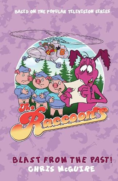The Raccoons - Blast from the Past, Chris McGuire - Gebonden - 9780722356548