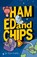 Ham, Ed and Chips, Tom Phipps - Paperback - 9780722356852