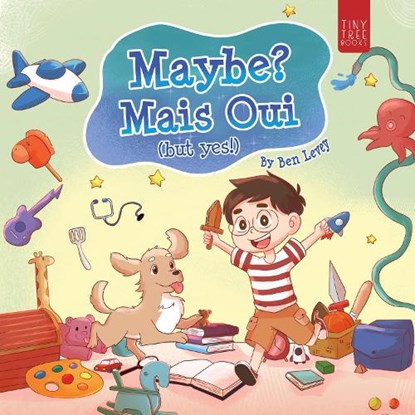 Maybe? Mais Oui!, Ben Levey - Paperback - 9780722356869