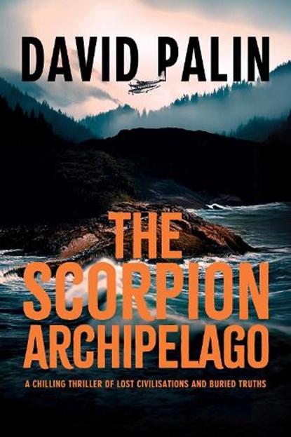 The Scorpion Archipelago, David Palin - Paperback - 9780722356876