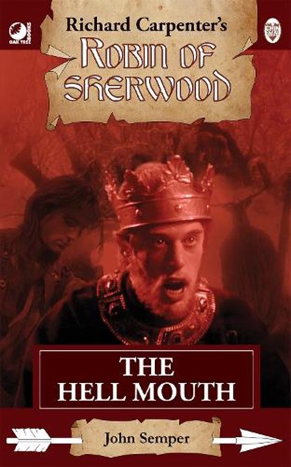 Robin of Sherwood - The Hell Mouth, John Semper - Paperback - 9780722357095