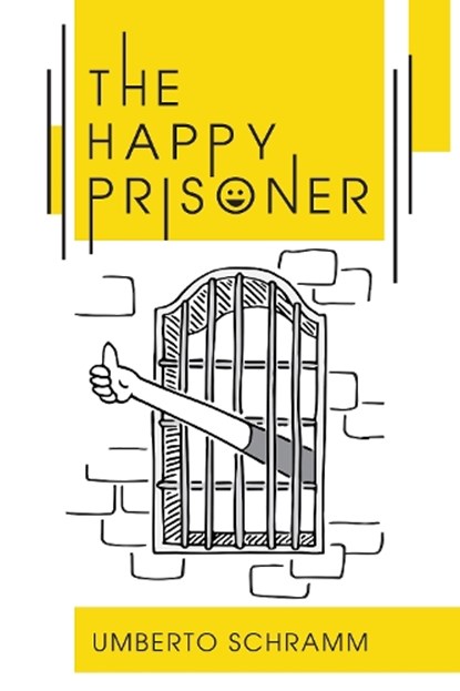 The Happy Prisoner, Umberto Schramm - Paperback - 9780722357309