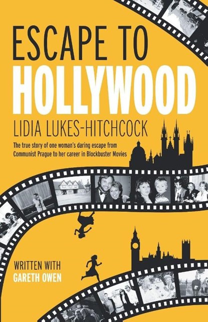Escape to Hollywood, Lidia Lukes-Hitchcock ; Gareth Owen - Paperback - 9780722360149